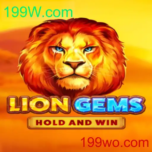 Descubra o Fascinante Mundo do Jogo LionGems: Uma Nova Tendência com 199W.com